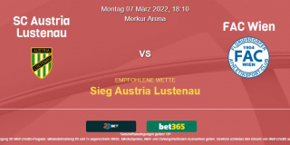 Vorhersage zu Österreich 2. Liga Austria Lustenau - FAC Wien: 07 März 2022