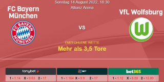 Vorhersage zur deutschen Bundesliga Bayern München - VfL Wolfsburg: 14 August 2022