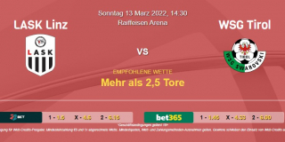 Vorhersage zur Admiral Bundesliga LASK Linz - WSG Tirol: 13 März 2022