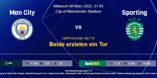 Vorhersage zum Champions League Achtelfinale Manchester City - Sporting: 09 März 2022