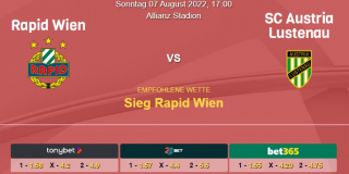 Vorhersage zur Admiral Bundesliga Rapid Wien - Austria Lustenau: 07 August 2022