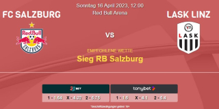 Vorhersage zur Admiral Bundesliga RB Salzburg - LASK Linz: 16. April 2023