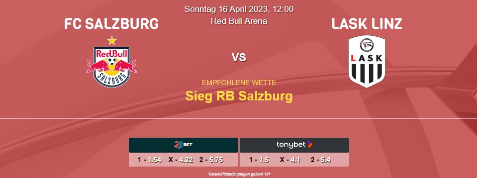 Vorhersage zur Admiral Bundesliga RB Salzburg - LASK Linz: 16. April 2023