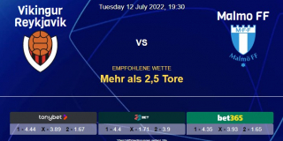 Vorhersage zur Champions League Vikingur Reykjavik - Malmo FF: 12 Juli 2022