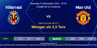 Vorhersage zu Champions League Villarreal - Manchester United: 23 November 2021