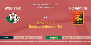 Vorhersage zur Admiral Bundesliga WSG Tirol - FC Admira: 19 März 2022