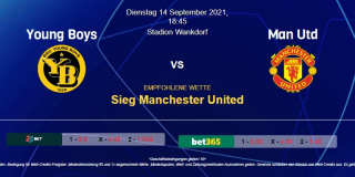 Vorhersage zu Champions League Young Boys - Manchester United: 14 September 2021